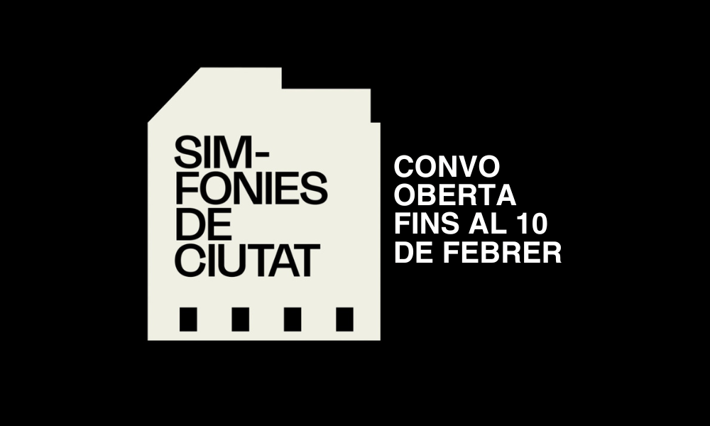 Simfonies de Ciutat. Convocatòria oberta fins al 10 de febrer.